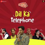 Dil Ka Telephone - Dream Girl Mp3 Song